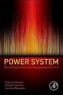 Power System Small Signal Stability Analysis and Control