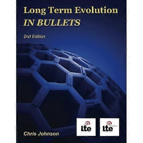 Long Term Evolution IN BULLETS, 2nd Edition