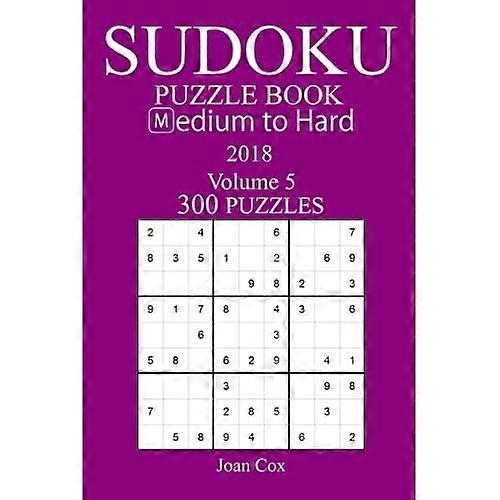 300 Medium to Hard Sudoku Puzzle Book - 2018