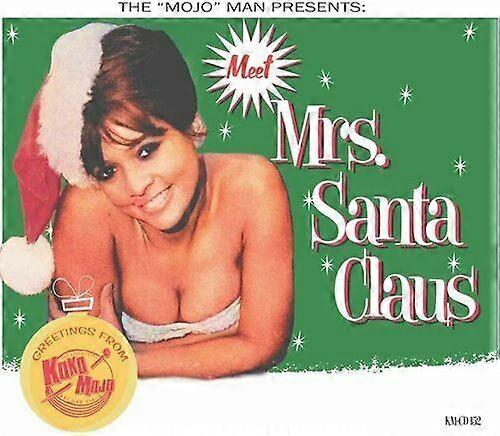 Various Artists The Mojo Man Presents Meet Mrs. Santa Claus CD (2021)