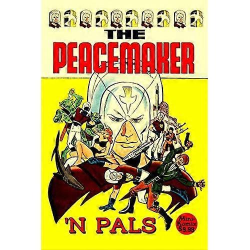 Peacemaker 'N Pals