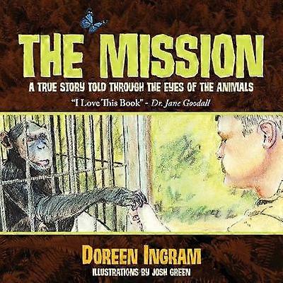 The Mission