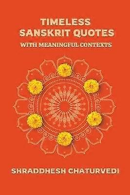 Timeless Sanskrit Quotes