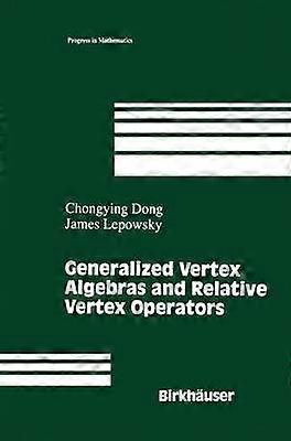 Generalized Vertex Algebras and Relative Vertex Operators