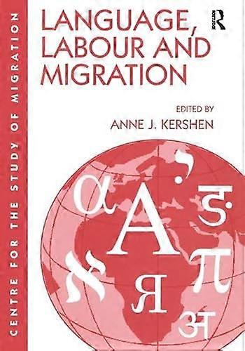 Language Labour and Migration