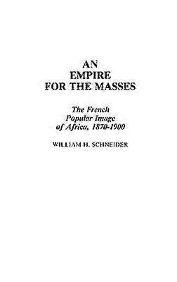 Un empire pour les masses