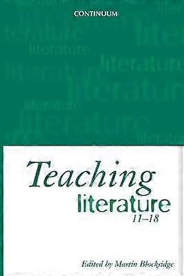 Teaching Literature 11-18