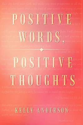 Cuvinte pozitive Gânduri pozitive