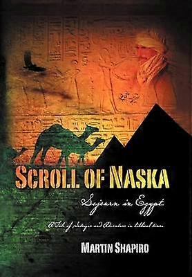 Scroll of Naska Sojourn in Egypt