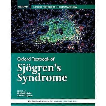Oxford Textbook of Sjoegrens Syndrome