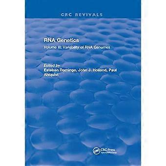 RNA Genetics Volume III Variability of RNA Genomes