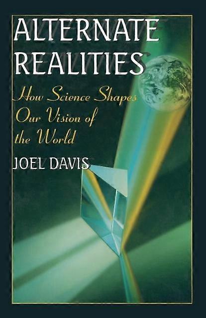 Alternate Realities by Joel Davis Paperback