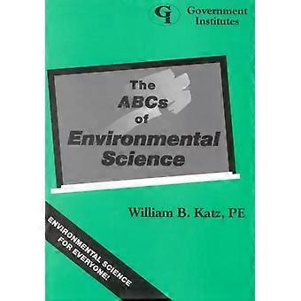 ABCs da Ciência Ambiental - William B. Katz