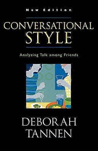 Conversational Style: Analyzing Talk Among Friends