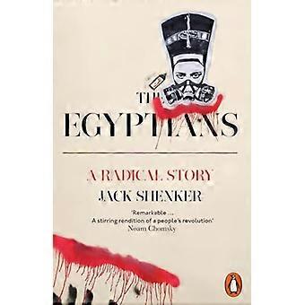Egypterne: En radikal historie