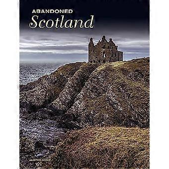 Abandoned Scotland