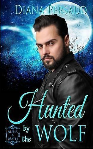 Hunted by the Wolf