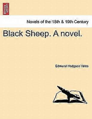 Black sheep. a novel.