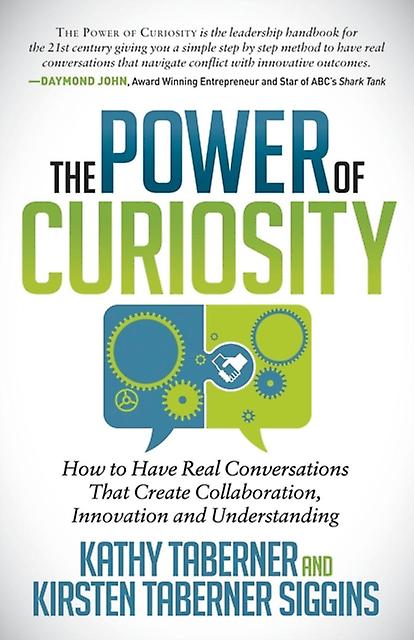 The Power Of Curiosity by Kirsten Siggins Paperback Book