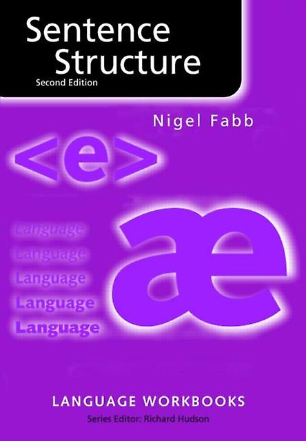 Sentence Structure - Nigel Fabb