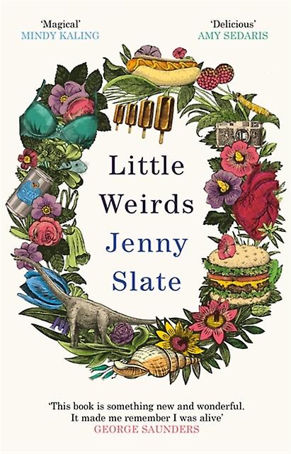 Little Weirds by Jenny Slate Paperback