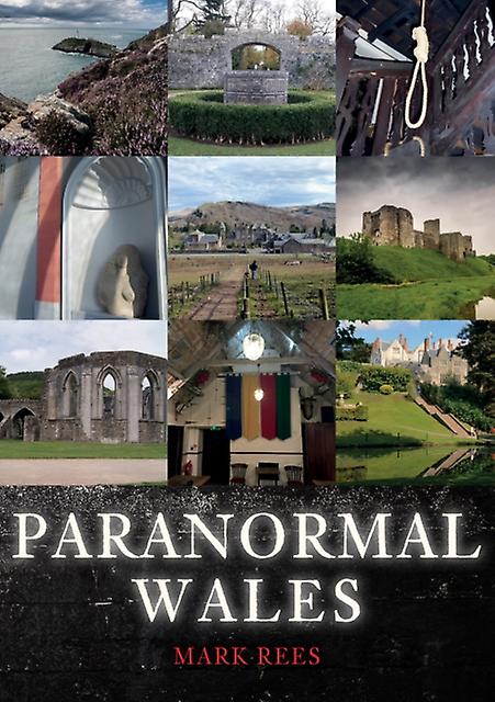 Paranormal Wales by Mark Rees Paperback Book