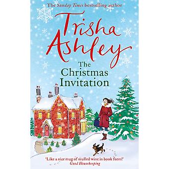 The Christmas Invitation - Trisha Ashley