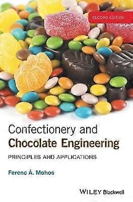 Confectionery and Chocolate Engineering