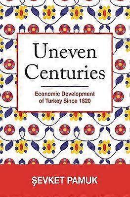 Uneven Centuries