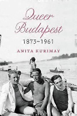 Queer Budapest 1873-1961