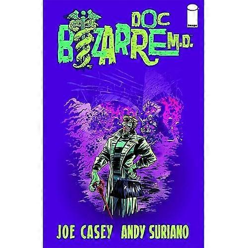 Doc Bizarre M.D. HC