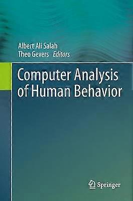 Computer Analysis of Human Behavior