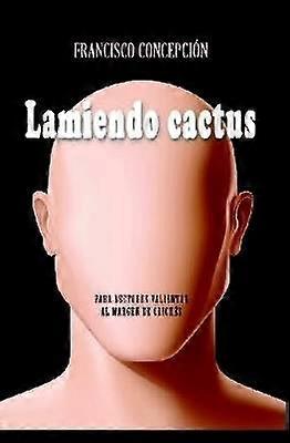 Lamiendo Cactus