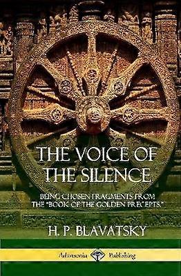The Voice of the Silence