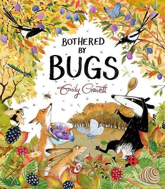 Bothered By Bugs by Emily Gravett Paperback