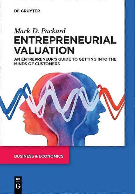 Entrepreneurial Valuation - Mark Packard