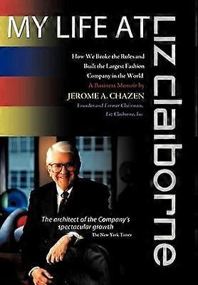 My Life at Liz Claiborne