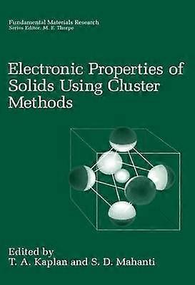 Electronic Properties of Solids Using Cluster Methods