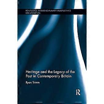 Le patrimoine et l’héritage du passé dans la Grande-Bretagne contemporaine