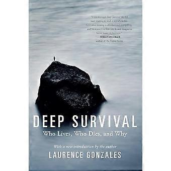 Deep Survival: Wer lebt, stirbt, und warum