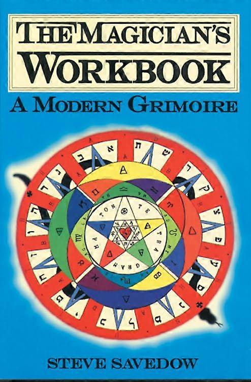 Magician's Workbook : a Modern Grimoire