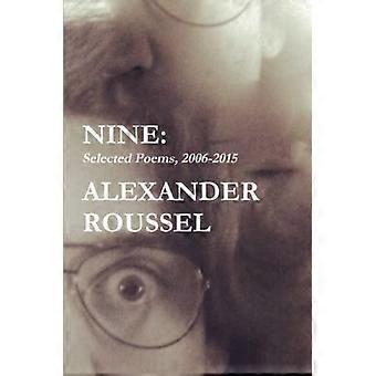 Nine: Selected Poems
