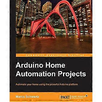 Arduino hjemmeautomatiseringsprosjekter