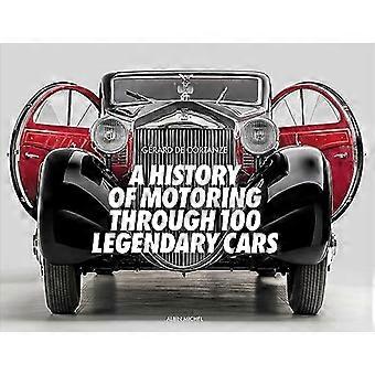 En historie om motorkørsel gennem 100 legendariske biler