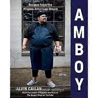 Amboy: Ricette dal sogno filippino-americano