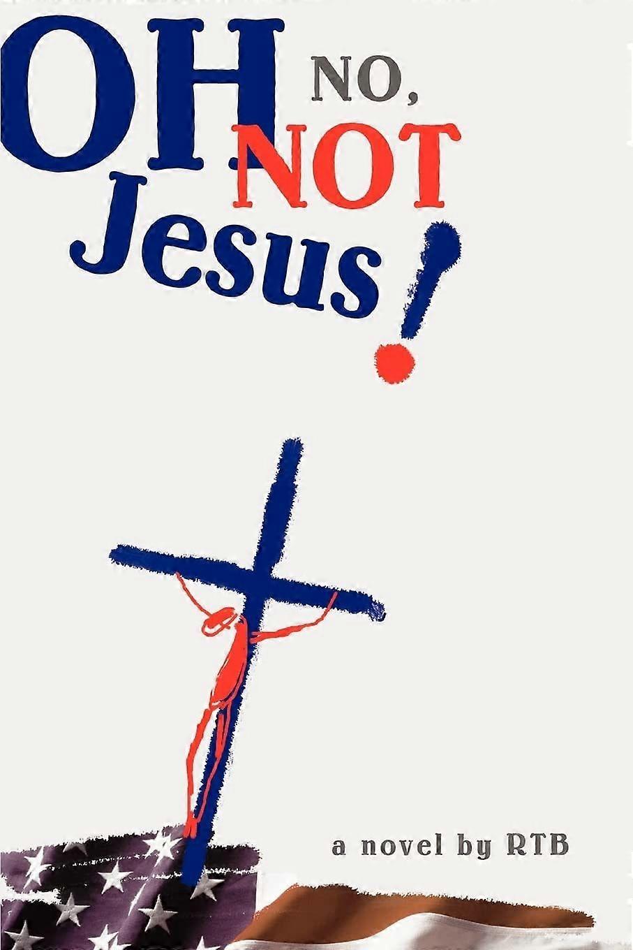 Oh no, not jesus