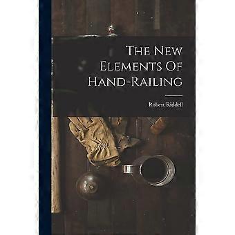 The new elements of hand-railing