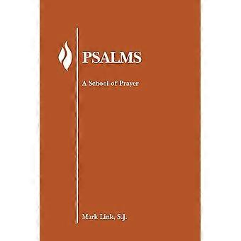 Psalms a school of prayer