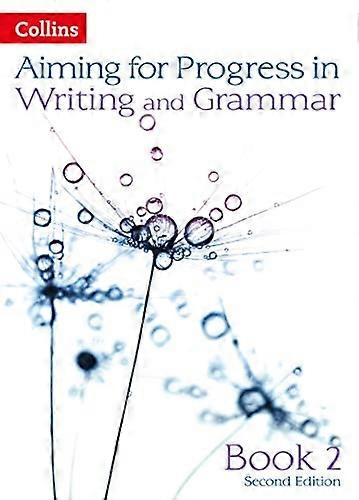 Progress in Writing and Grammar Book 2 (Aiming for)