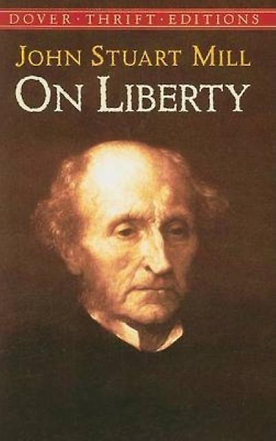On Liberty by John Stuart Mill Paperback